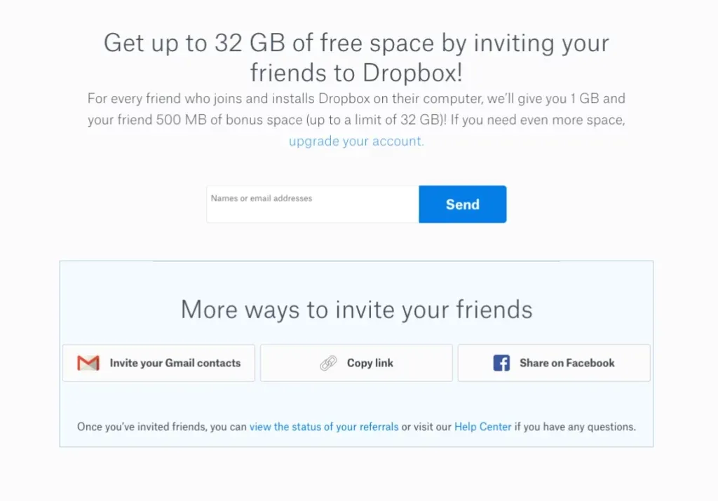 Il word of mouth di Dropbox avviene grazie alla condivisione via mail, link e social di Dropbox